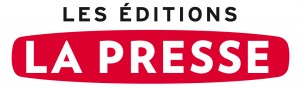 Les éditions La Presse